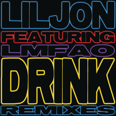 Music print | Lil Jon - Drink