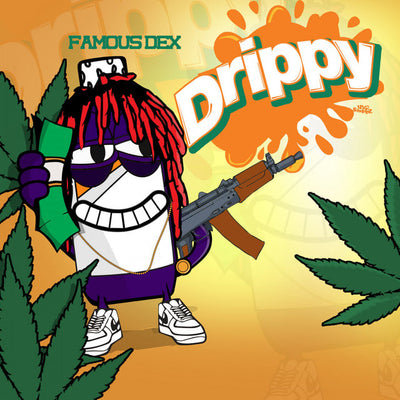 Music print | Famous Dex - Drippy