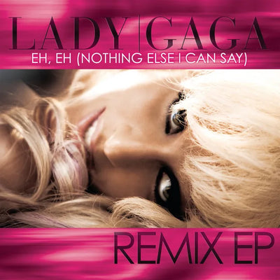 Music print | Lady Gaga - Eh, Eh (Nothing Else I Can Say)