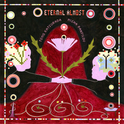 Music print | Misha Panfilov & Tomo Katsurada - Eternal Almost