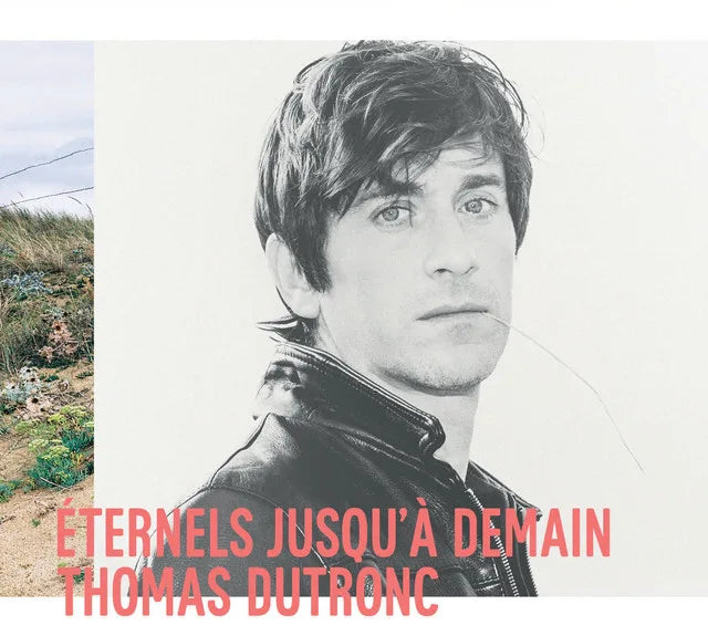 Music print | Thomas Dutronc - Eternels jusqu’à demain (Deluxe) poster connecté
