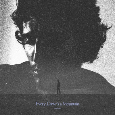 Music print | Tamino - Every Dawn's a Mountain