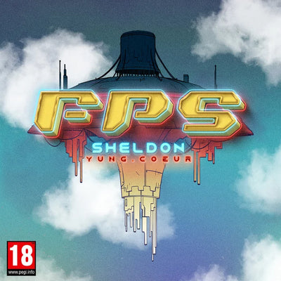 Music print | Sheldon & Yung.Coeur - FPS