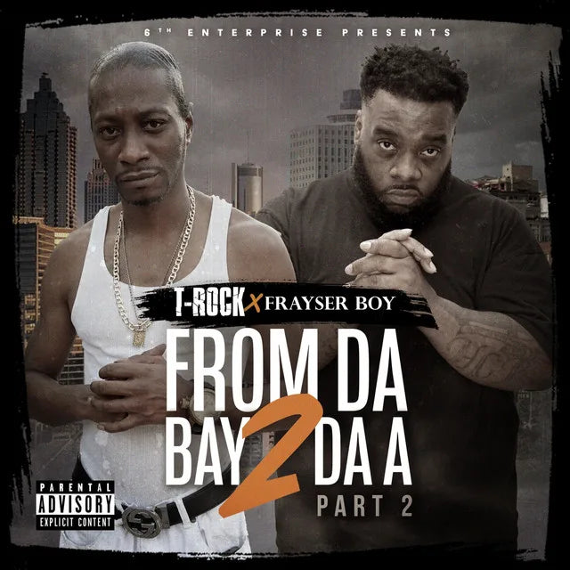 Music print | Frayser Boy & T-Rock - From da Bay 2 da a, Pt. 2 poster connecté