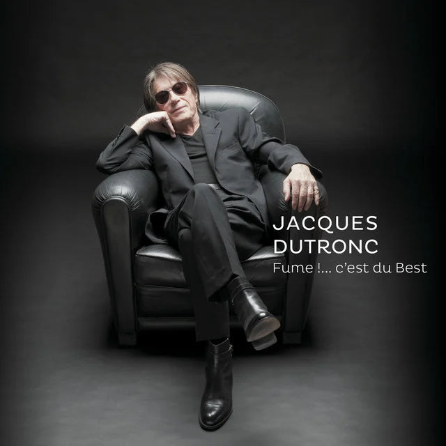 Music print | Jacques Dutronc - Fume !....c'est du Best poster connecté