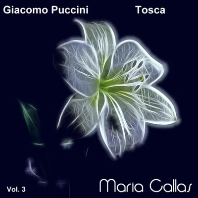 Music print | Maria Callas & Orchestra Del Teatro Alla Scala, Milano & Victor de Sabata - Giacomo Puccini: Tosca (Maria Callas, Vol. 3)
