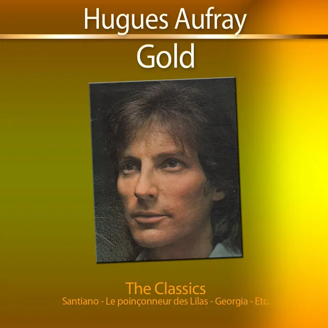 Music print | Hugues Aufray - Gold: The Classics poster connecté