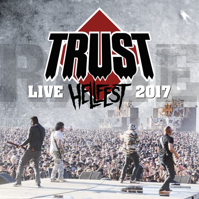 Music print | TRUST - Hellfest 2017 : Au nom de la rage tour (Live) poster connecté