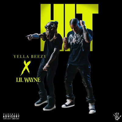 Music print | Yella Beezy & Lil Wayne - Hit