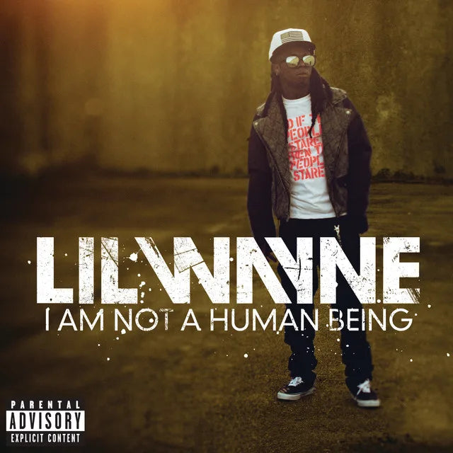 Music print | Lil Wayne - I Am Not A Human Being poster connecté