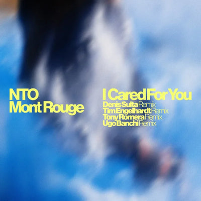 Music print | NTO & Mont Rouge & Noah Kulaga - I Cared For You (Remixes)