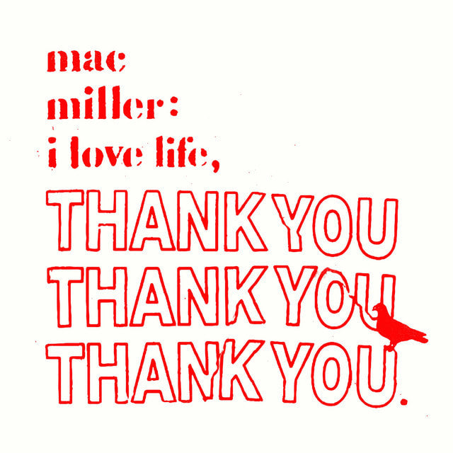 Music print | Mac Miller - I Love Life, Thank You poster connecté