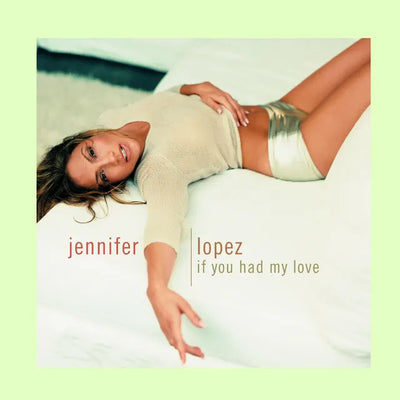 Music print | Jennifer Lopez - If You Had My Love