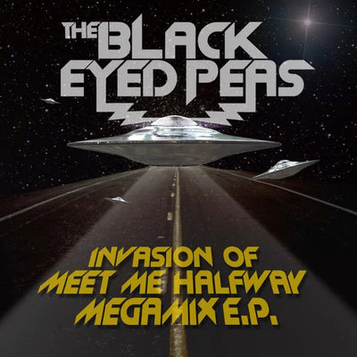 Music print | Black Eyed Peas - Invasion Of Meet Me Halfway - Megamix E.P.