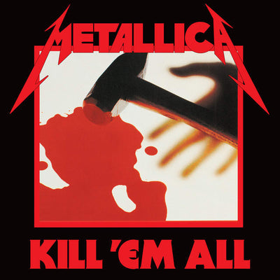 Music print | Metallica - Kill 'Em All (Deluxe / Remastered)