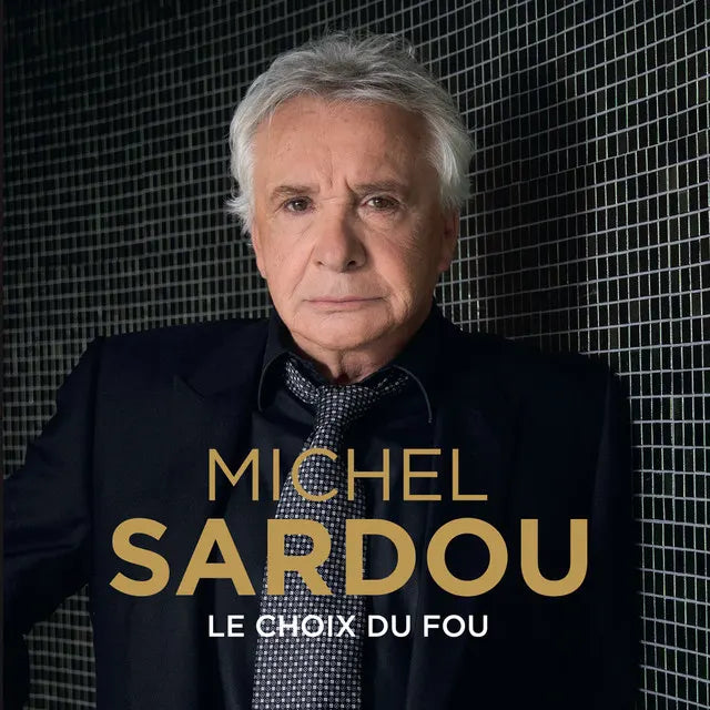 Music print | Michel Sardou - Le choix du fou poster connecté