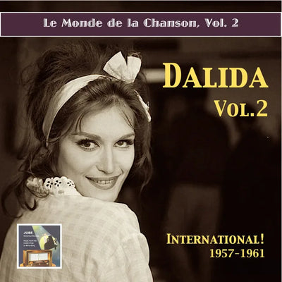Music print | Dalida & Raymond Lefevre Orchestra - Le monde de la chanson: Dalida, Vol. 2 - International (Remastered 2015)