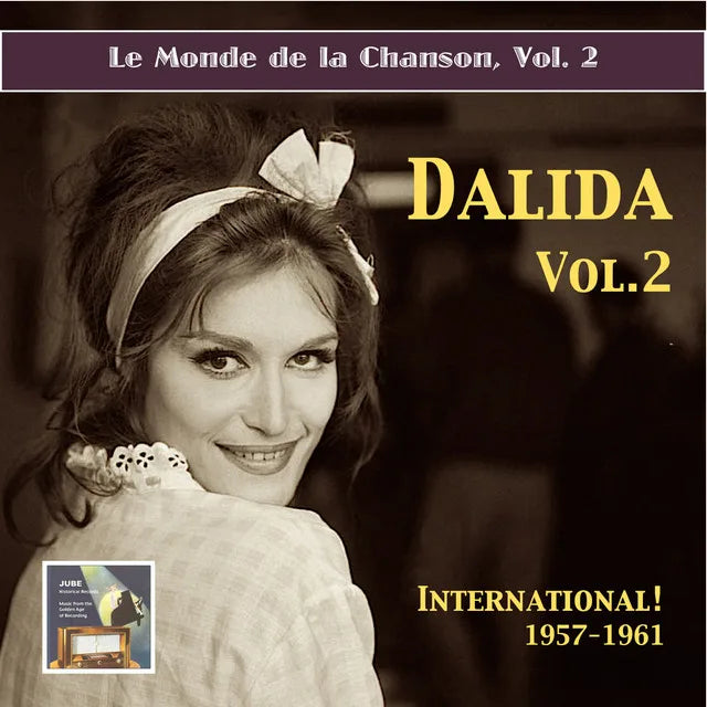 Music print | Dalida & Raymond Lefevre Orchestra - Le monde de la chanson: Dalida, Vol. 2 - International (Remastered 2015) poster connecté