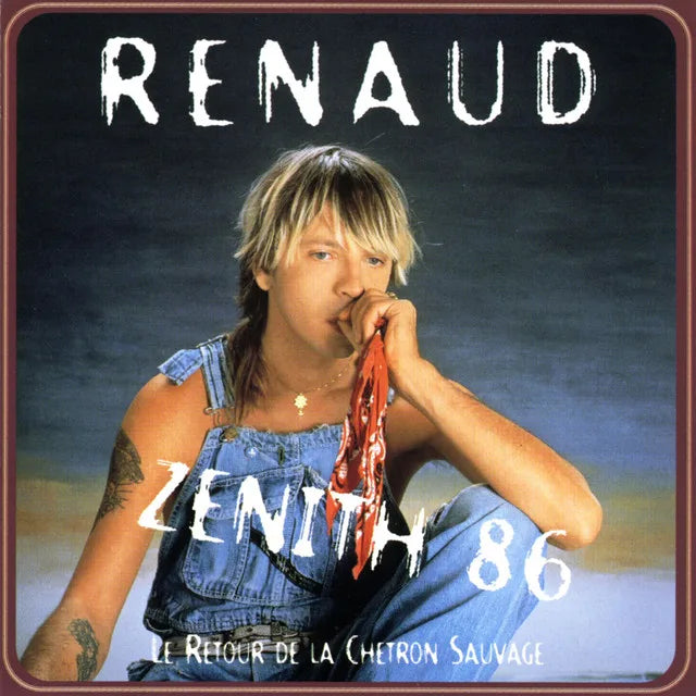 Music print | Renaud - Le retour de la chetron sauvage (Live, Zénith 86) poster connecté