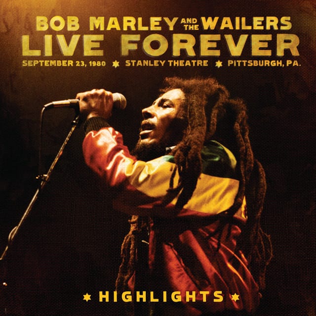 Music print | Bob Marley & The Wailers - Live Forever: The Stanley Theatre, Pittsburgh, PA, September 23, 1980 (Highlights) poster connecté