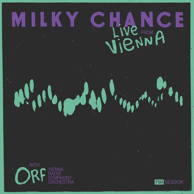 Music print | Milky Chance & ORF Radio-Symphonieorchester Wien - Live From Vienna (FM4 Session)