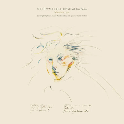 Music print | Soundwalk Collective & Patti Smith - Mummer Love