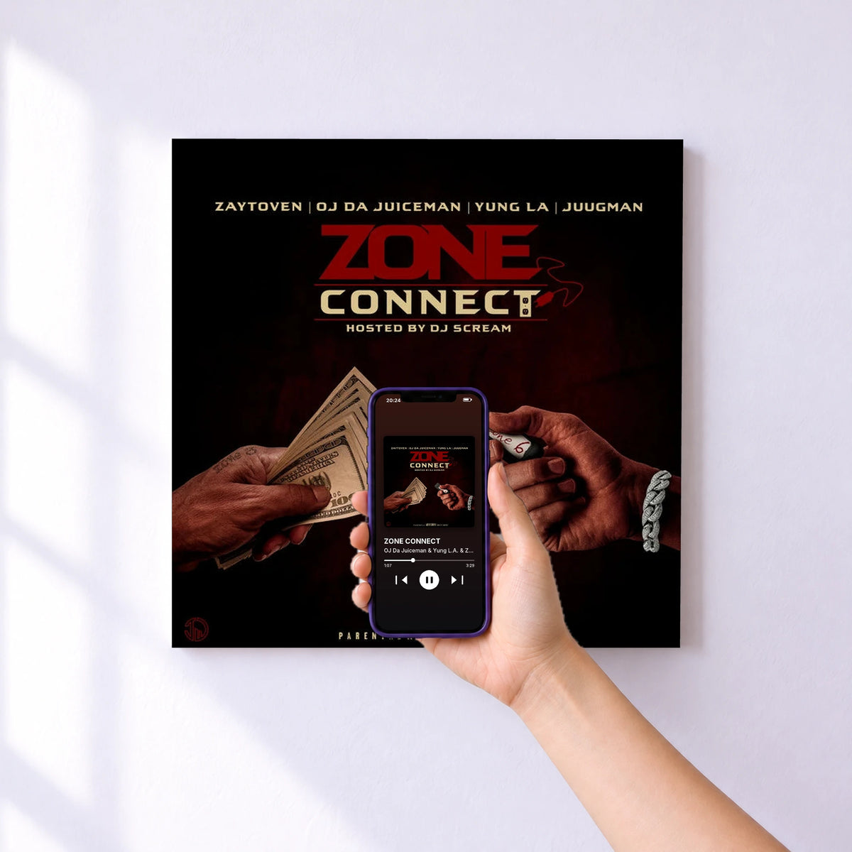 Affiche connectée ZONE CONNECT de OJ Da Juiceman & Yung L.A. & Zaytoven au mur : l'album se lance en approchant le téléphone