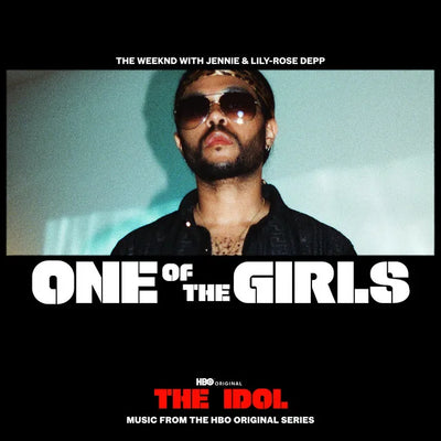 Music print | The Weeknd & JENNIE & Lily-Rose Depp - One of the Girls