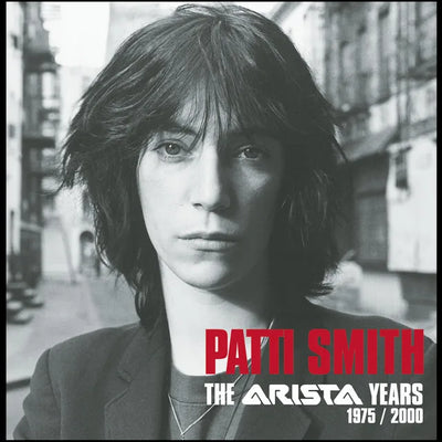 Music print | Patti Smith - Patti Smith: The Arista Years 1975-2000