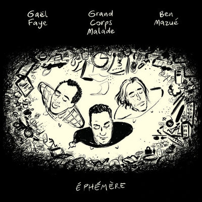 Music print | Grand Corps Malade & Ben Mazué & Gaël Faye - Éphémère