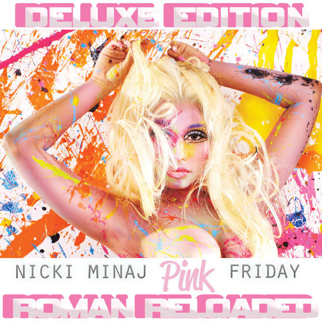 Music print | Nicki Minaj - Pink Friday ... Roman Reloaded (Deluxe Edition) poster connecté