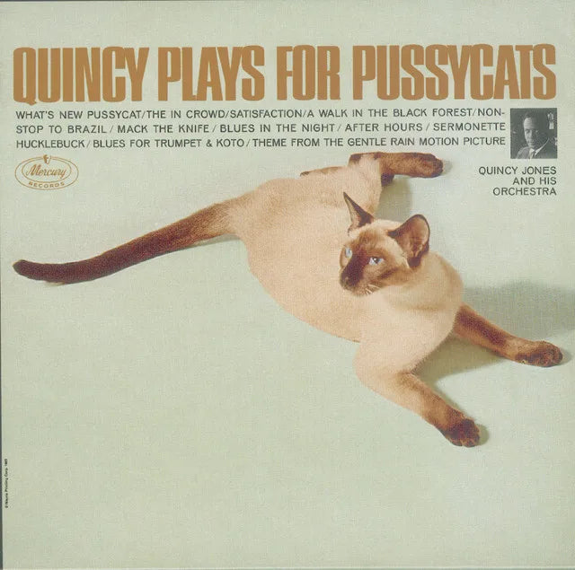 Music print | Quincy Jones - Quincy Plays For Pussycats poster connecté