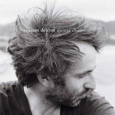 Music print | Vincent Delerm - Quinze chansons