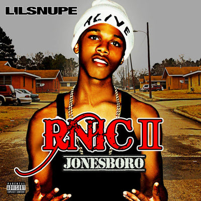 Music print | Lil Snupe - R.N.I.C. II: Jonesboro