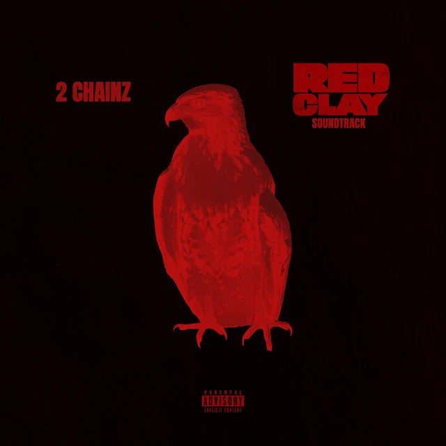 Music print | 2 Chainz - Red Clay (Official Motion Picture Soundtrack) poster connecté