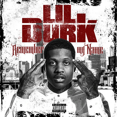 Music print | Lil Durk - Remember My Name