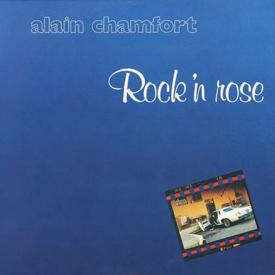 Music print | Alain Chamfort - Rock’n Rose