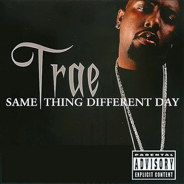 Music print | Trae Tha Truth - Same Thing Different Day poster connecté