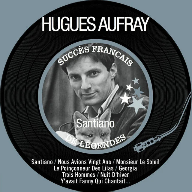 Music print | Hugues Aufray - Santiano (Succès français de légendes - Remastered) poster connecté