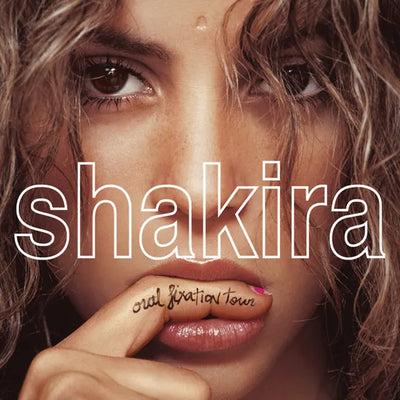 Music print | Shakira - Shakira Oral Fixation Tour (Live)