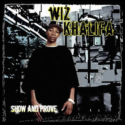 Music print | Wiz Khalifa - Show And Prove