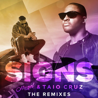 Music print | HUGEL & Taio Cruz - Signs (The Remixes)