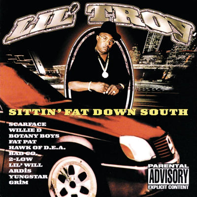 Music print | Lil' Troy - Sittin' Fat Down South