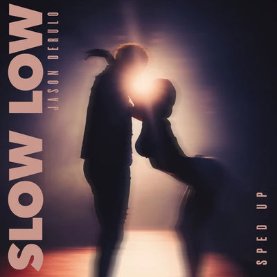 Music print | Jason Derulo & sped up nightcore - Slow Low (Sped Up Version)