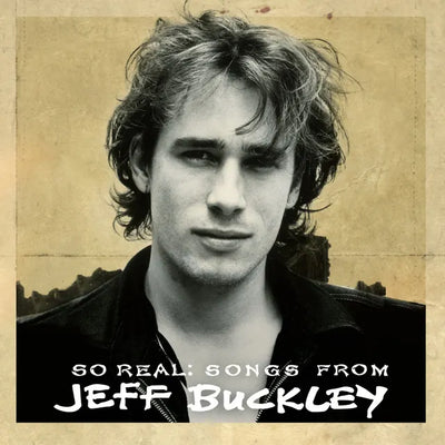 Music print | Jeff Buckley - So Real: Songs from Jeff Buckley (Expanded Edition)