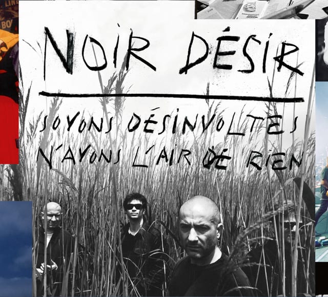Music print | Noir Désir - Soyons désinvoltes, n'ayons l'air de rien poster connecté