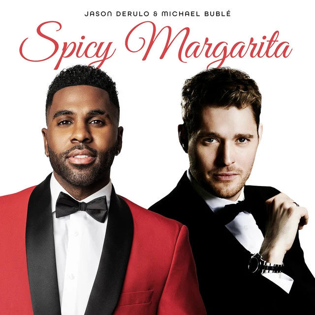 Music print | Jason Derulo & Michael Bublé - Spicy Margarita poster connecté