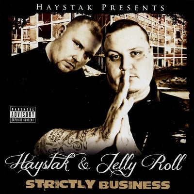 Music print | Haystak & Jelly Roll - Strictly Business