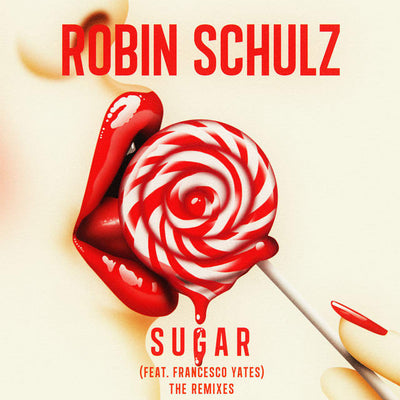Music print | Robin Schulz & Francesco Yates - Sugar (feat. Francesco Yates) [The Remixes]