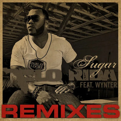 Music print | Flo Rida - Sugar (Remixes)